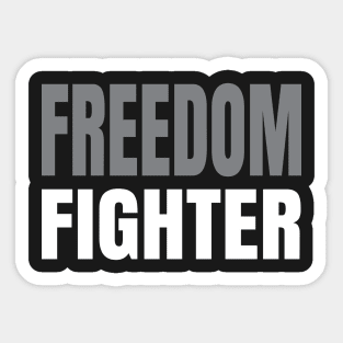 Freedom Fighter Sticker